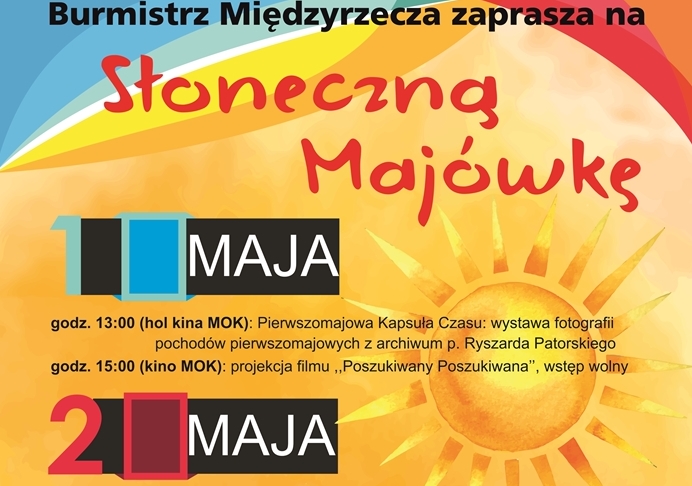 Ilustracja do informacji: Burmistrz Remigiusz Lorenz zaprasza na Słoneczną Majówkę