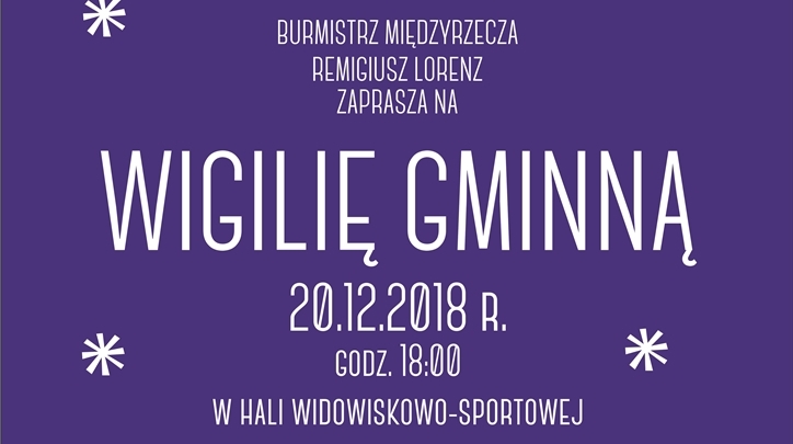 Ilustracja do informacji: Burmistrz Międzyrzecza zaprasza na Wigilię Gminną
