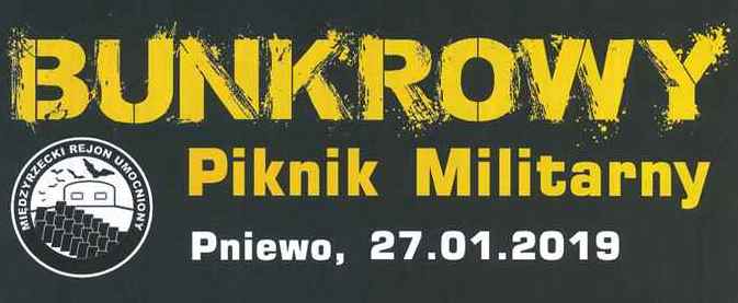 Ilustracja do informacji: Już w najbliższą niedzielę Bunkrowy Piknik Militarny