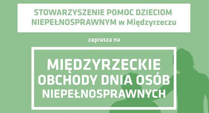 Ilustracja do informacji: Obchody Dnia Niepełnosprawnych w Międzyrzeczu 