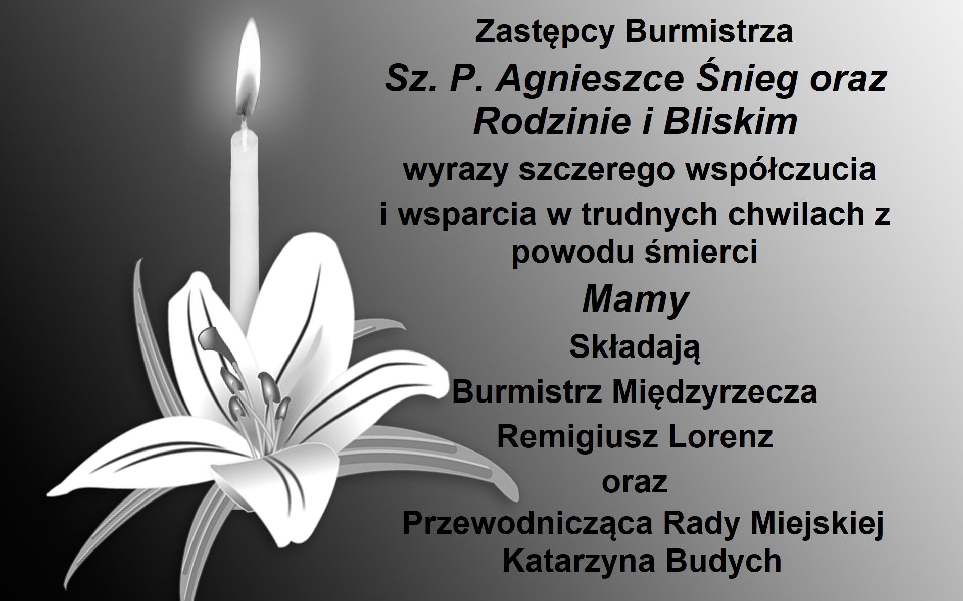 Ilustracja do informacji: Kondolencje dla Zastępcy Burmistrza Sz. P. Agnieszki Śnieg z powodu śmierci Mamy