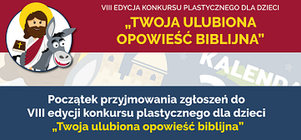 Ilustracja do informacji: Konkurs „Twoja ulubiona opowieść biblijna”