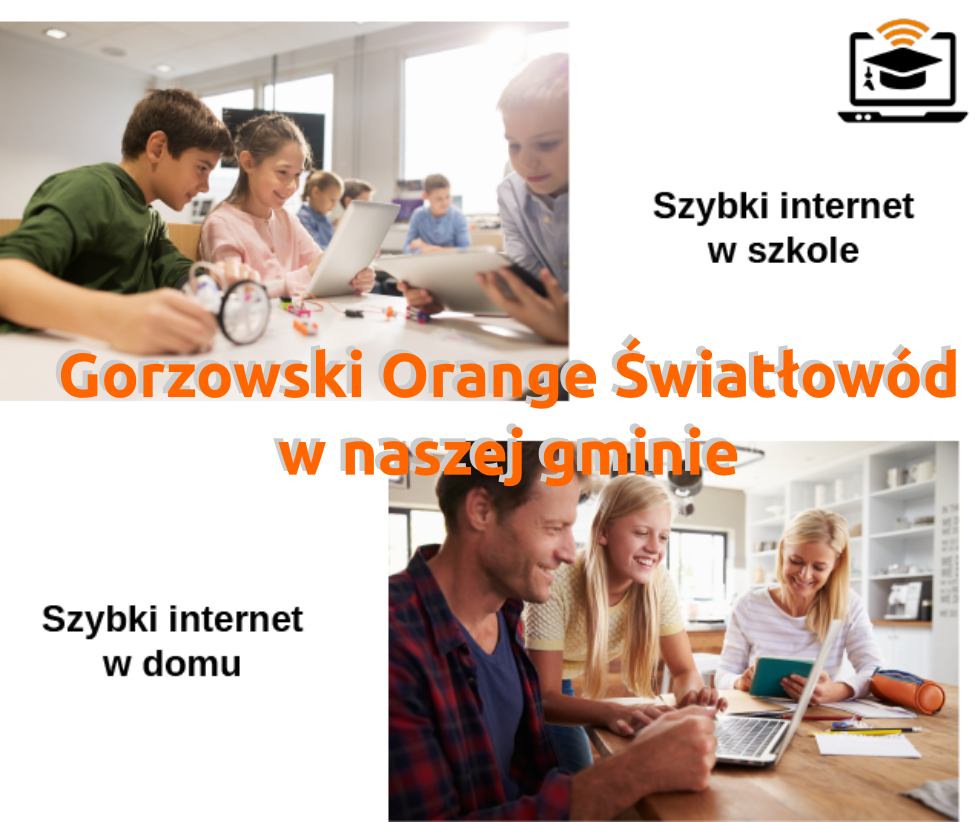 Ilustracja do informacji: Gorzowski Orange Światłowód w naszej gminie – szybki internet dla szkół i mieszkańców