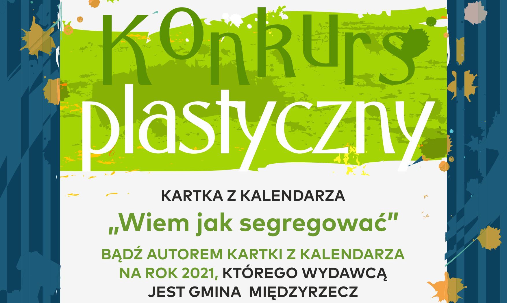 Ilustracja do informacji: Ekologiczny konkurs plastyczny „Wiem jak segregować”