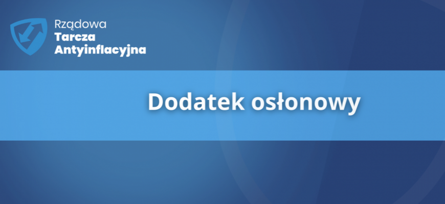 Ilustracja do informacji: Dodatek osłonowy w OPS