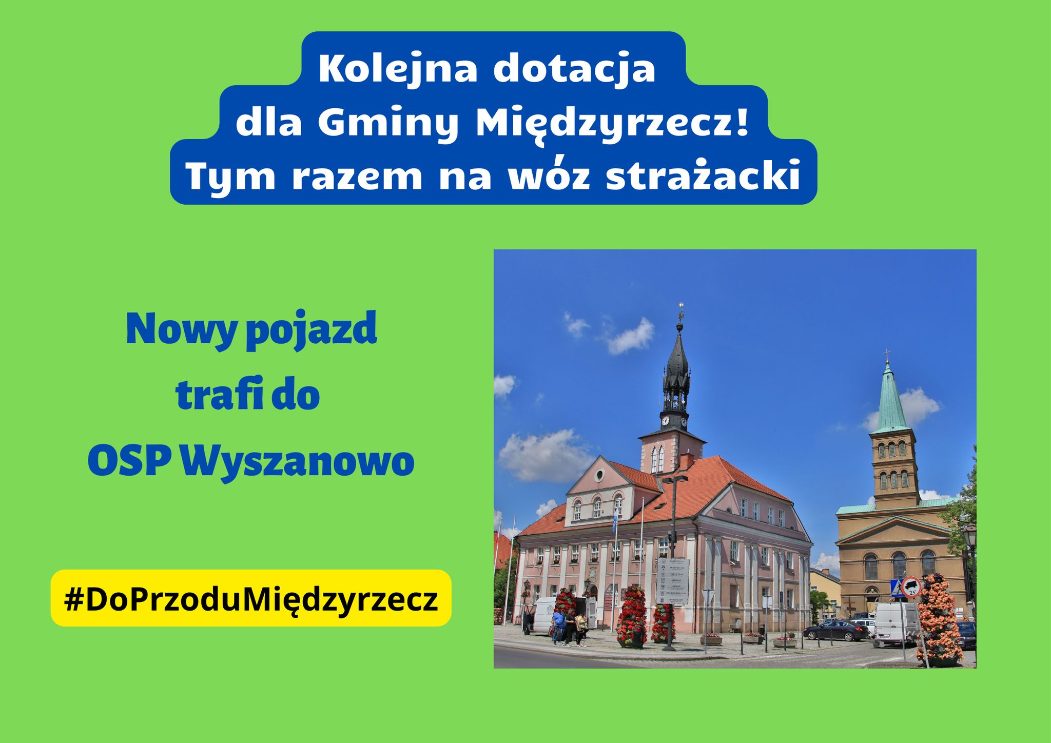 Ilustracja do informacji: Kolejna dotacja dla Gminy Międzyrzecz. Tym razem na wóz strażacki