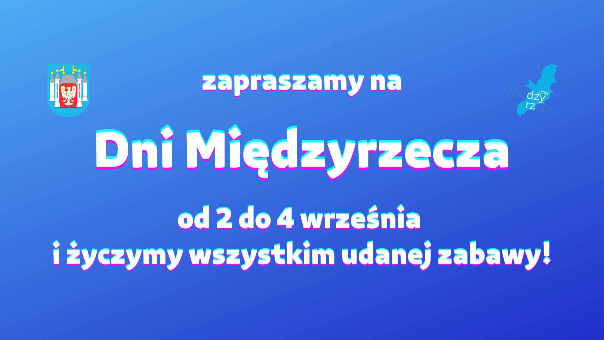 Ilustracja do informacji: Zapraszamy na Dni Międzyrzecza 