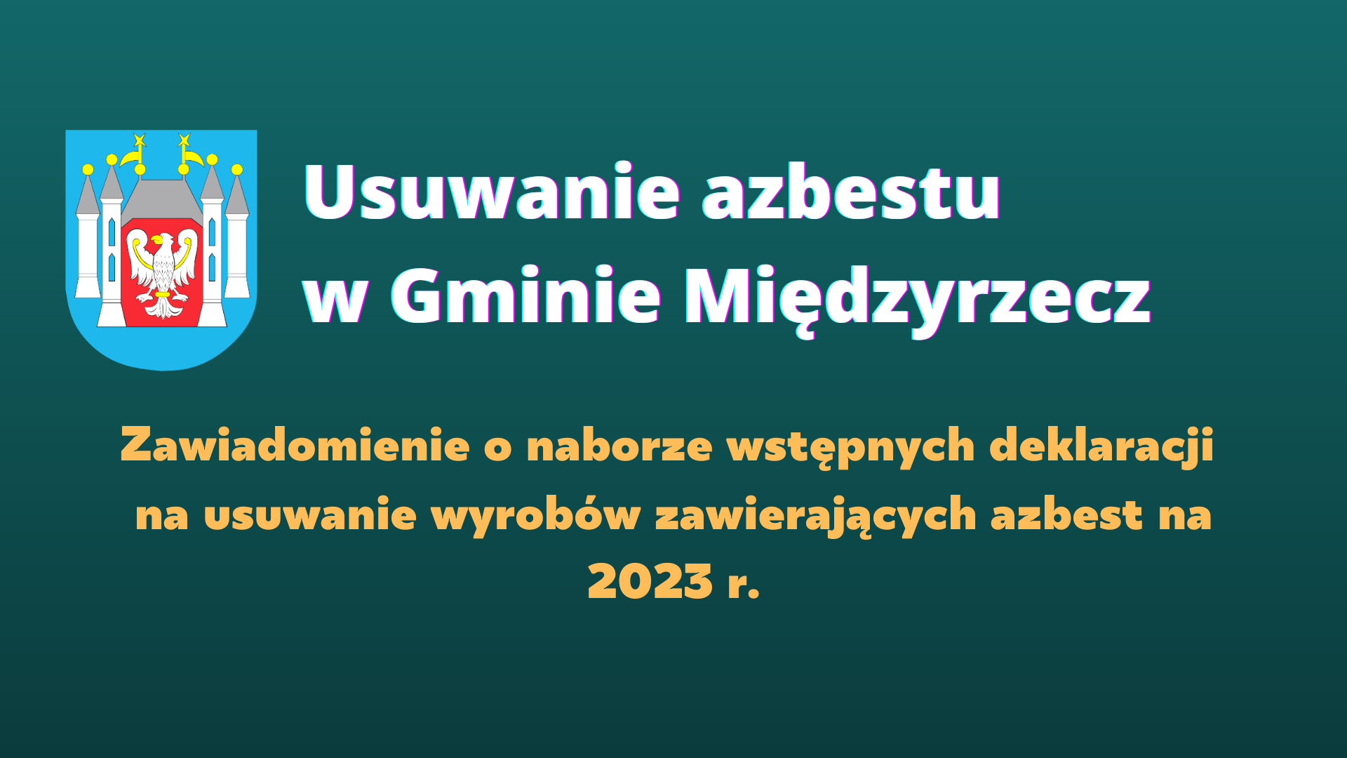 Ilustracja do informacji: Zawiadomienie o naborze wstępnych deklaracji na usuwanie wyrobów zawierających azbest na rok 2023 