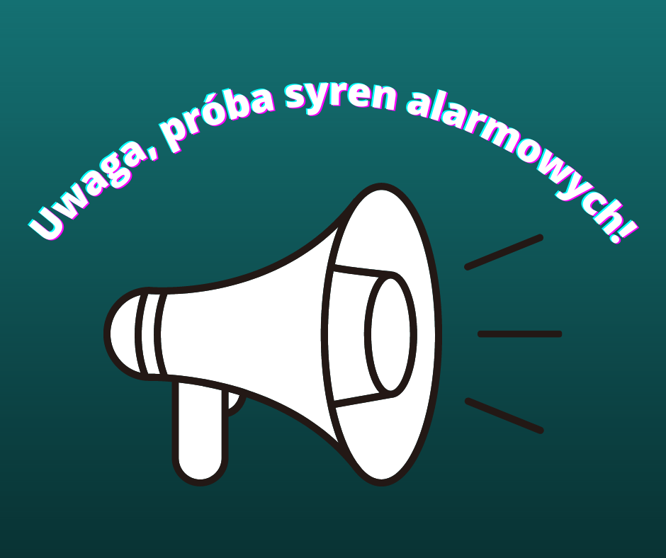 Ilustracja do informacji: Uwaga! Głośna próba syren alarmowych