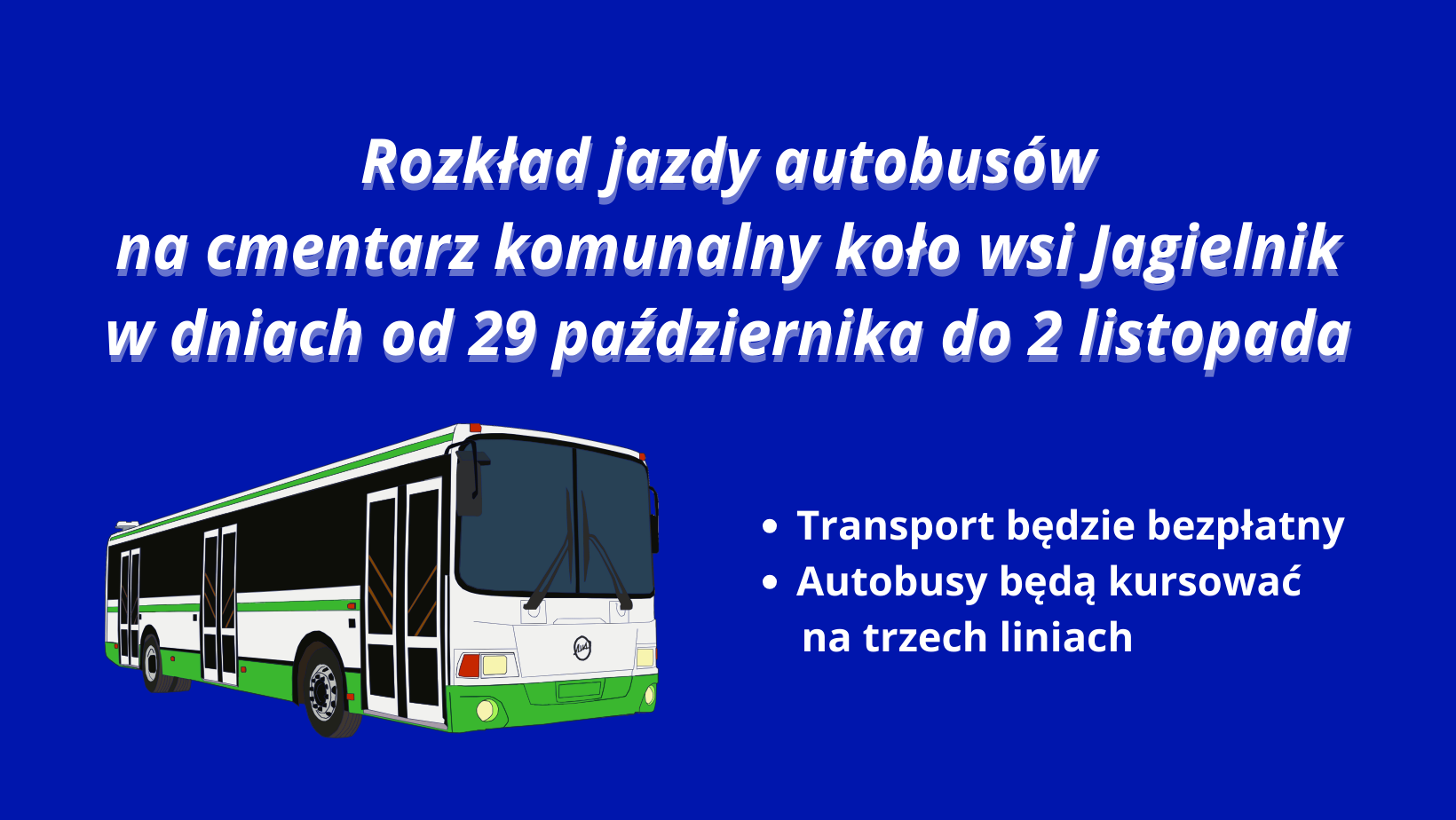 Ilustracja do informacji: Rozkład jazdy autobusów na cmentarz komunalny na Wszystkich Świętych