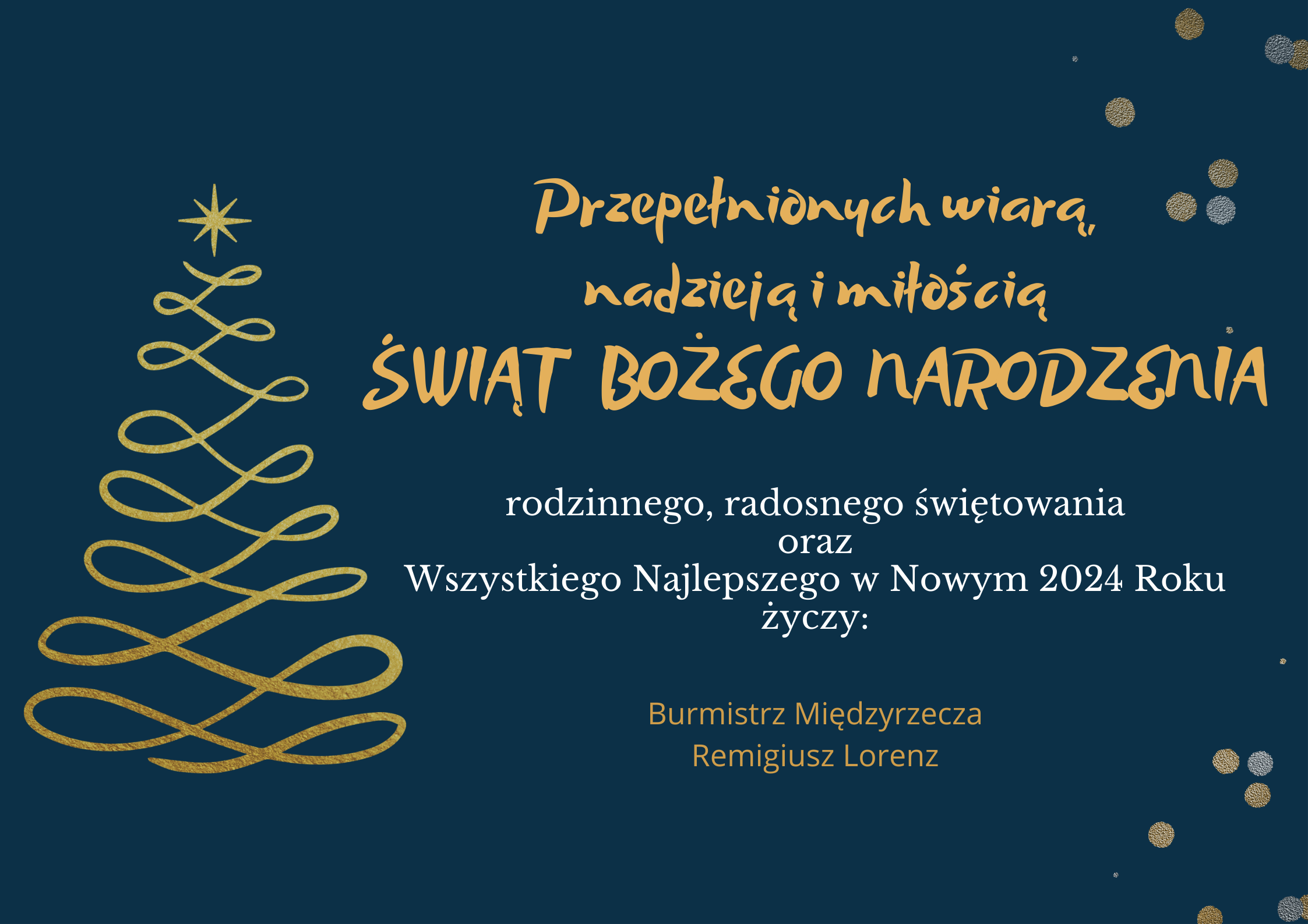 Ilustracja do informacji: Życzenia świąteczne od burmistrza Remigiusza Lorenza