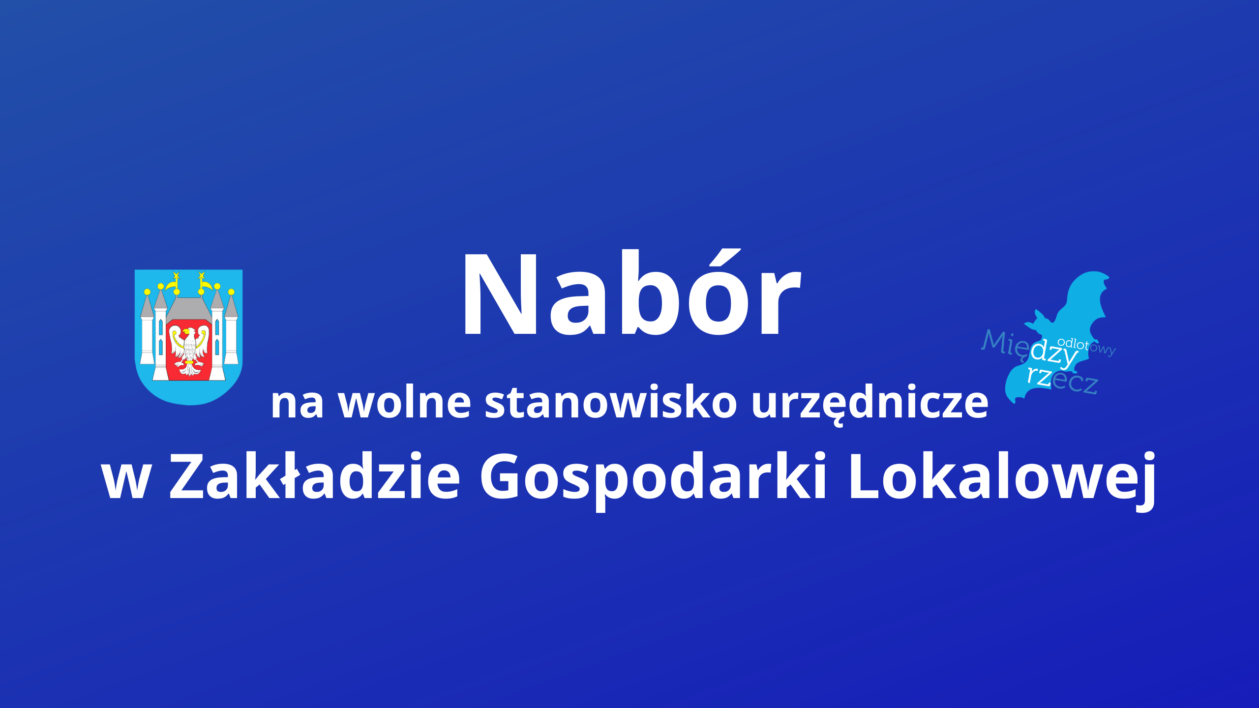 Ilustracja do informacji: Ogłoszenie o naborze na wolne stanowisko urzędnicze