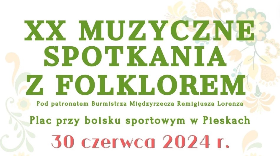 Ilustracja do informacji: Muzyczne Spotkania z Folklorem w Pieskach
