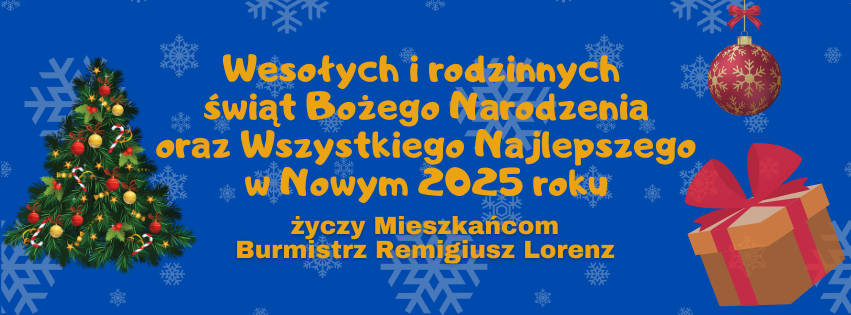 Ilustracja do informacji: Życzenia od burmistrza Remigiusza Lorenza