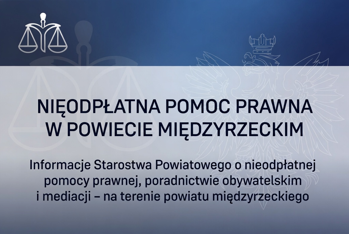 Ilustracja do informacji: Nieodpłatna pomoc prawna w powiecie międzyrzeckim 