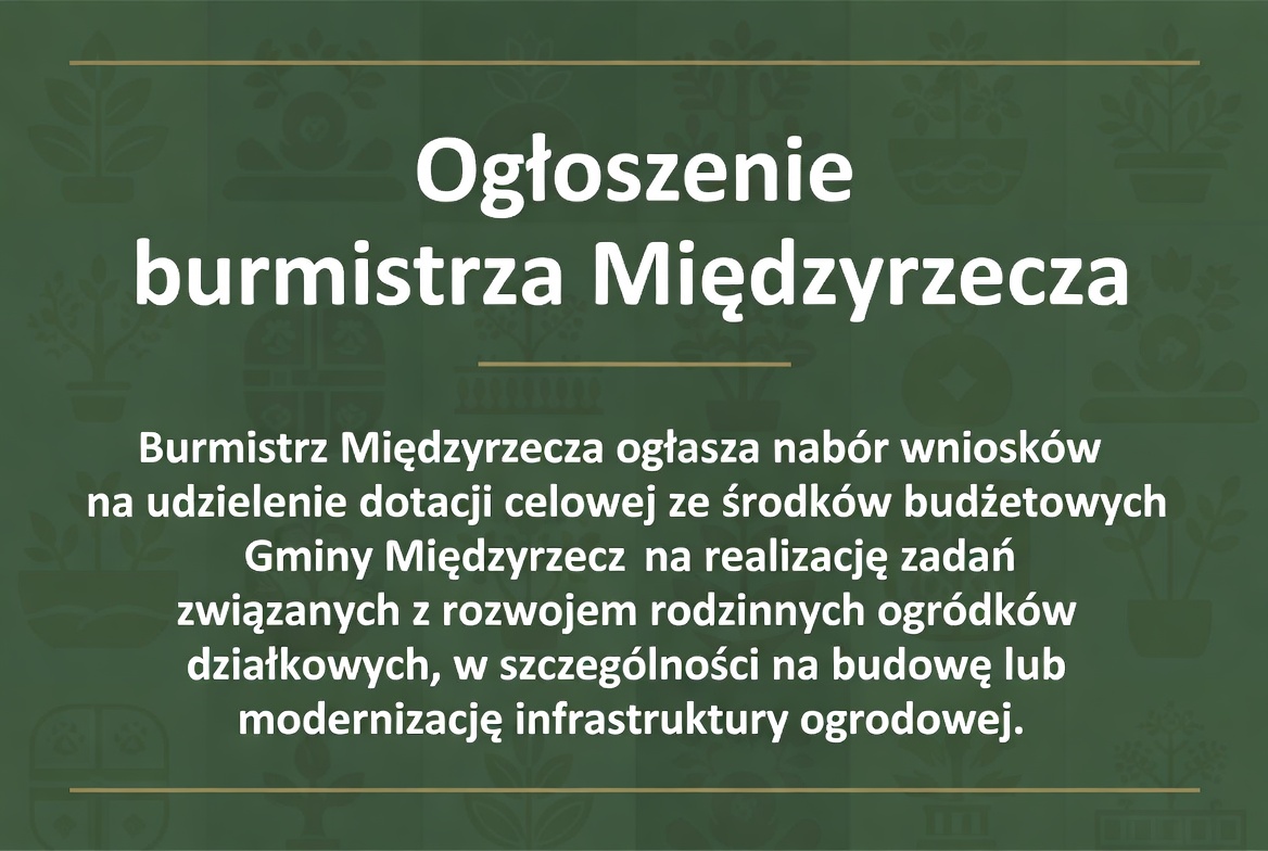 Ilustracja do informacji: Ogłoszenie burmistrza Międzyrzecza 