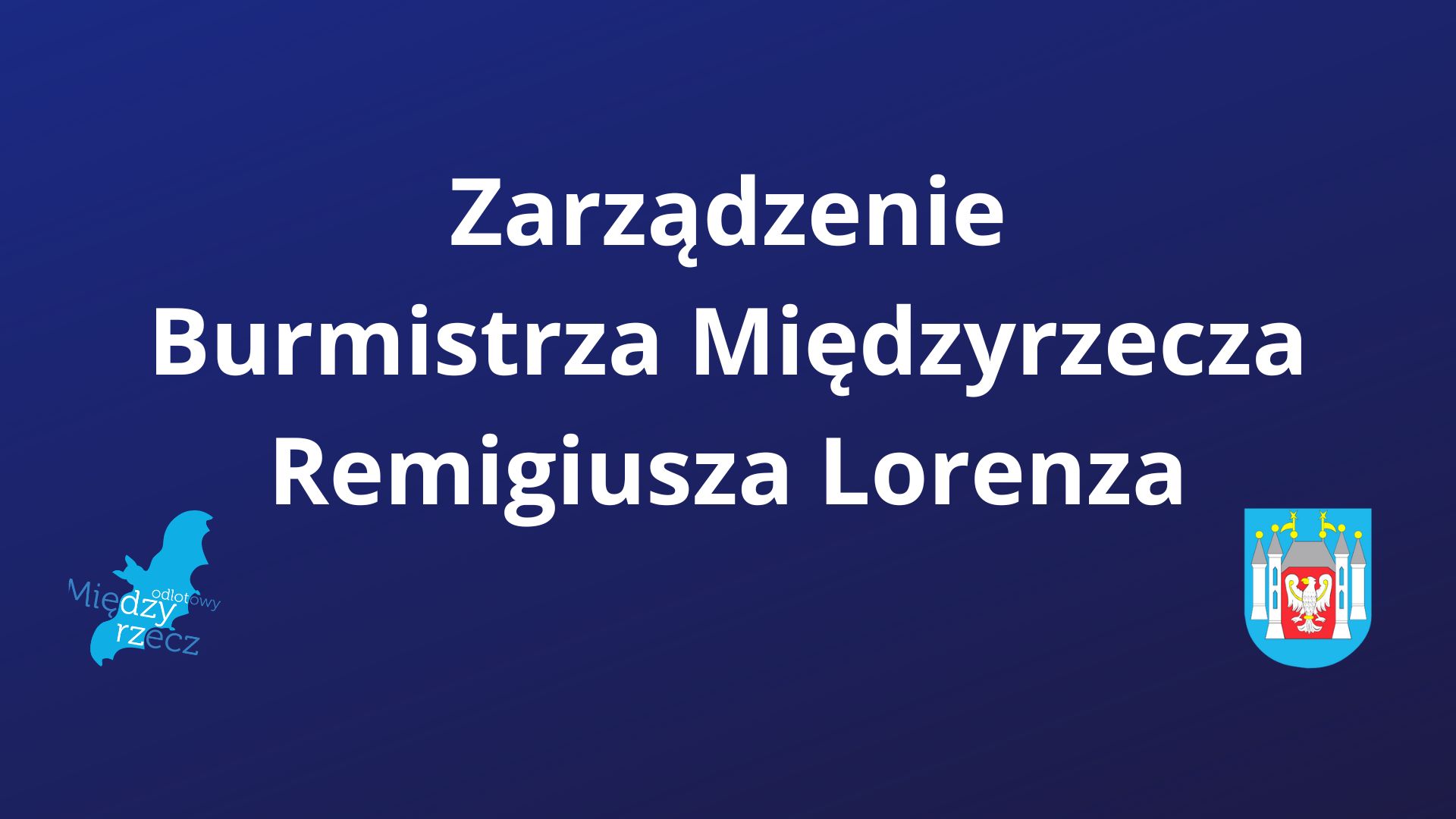 Ilustracja do informacji: Zarządzenie burmistrza 